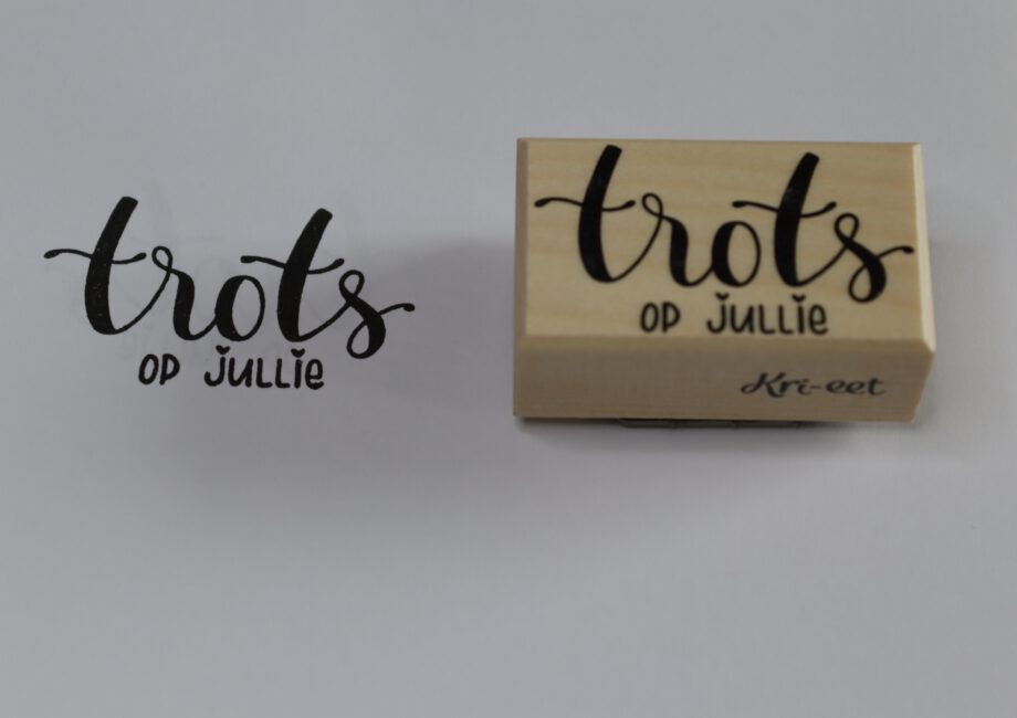 Kri-eet stempel Trots op jullie